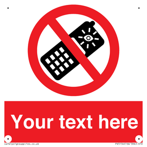 Custom No camera phones Sign